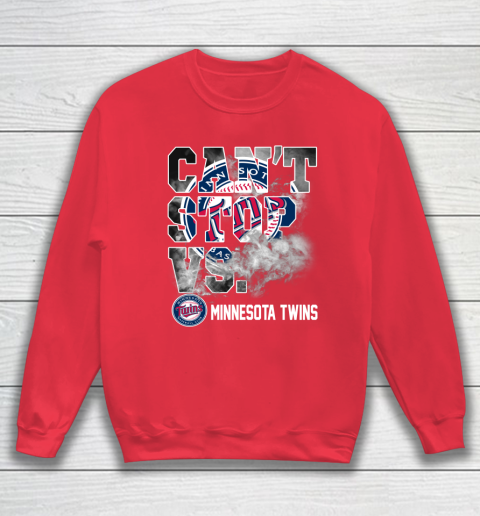 MLB Minnesota Twins Baseball Can't Stop Vs Twins Sweatshirt 7