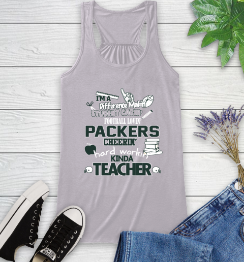 Green Bay Packers NFL I'm A Difference Making Student Caring Football Loving Kinda Teacher Racerback Tank 4