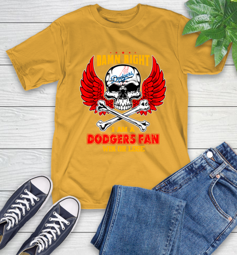 MLB Damn Right I Am A Los Angeles Dodgers Win Or Lose Skull Baseball Sports T-Shirt 2