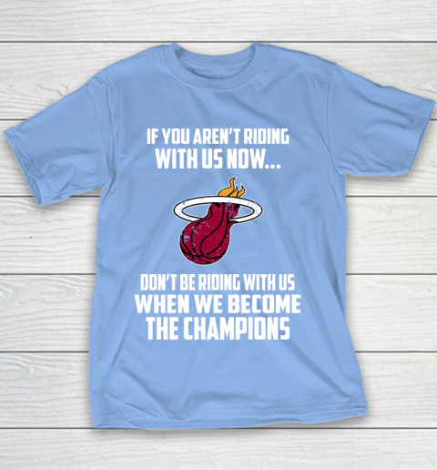 NBA Miami Heat Basketball We Become The Champions Youth T-Shirt 8