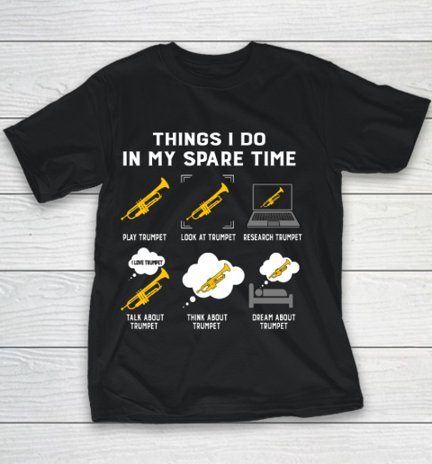 Things I Do In My Spare Time play Trumpet Best Gift Youth T-Shirt