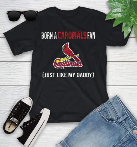 MLB Baseball St.Louis Cardinals Loyal Fan Just Like My Daddy Shirt Youth T-Shirt