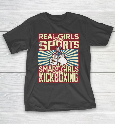Real girls love sports smart girls love kickboxing T-Shirt