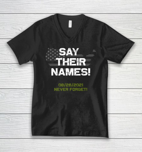 Say their names names of fallen soldiers 13 military V-Neck T-Shirt