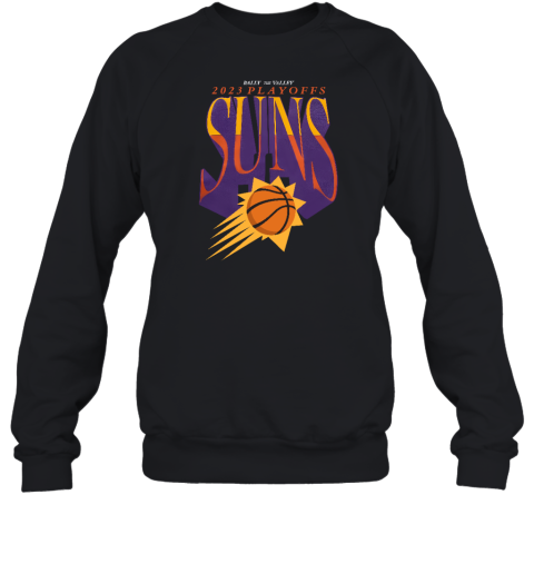 Rally The Valley 2023 Playoffs Suns Sweatshirt