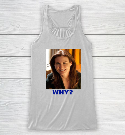 Sarah Sherman Why Racerback Tank