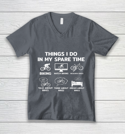 Things I Do In My Spare Time Mountain Bike Biking Funny Gift V-Neck T-Shirt 4