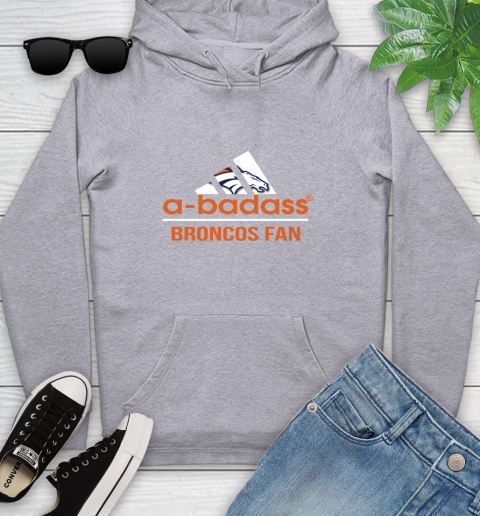 Denver Broncos NFL Football A Badass Adidas Adoring Fan Sports Youth Hoodie 6