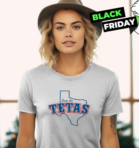 Save The Tetas Women's T-Shirt
