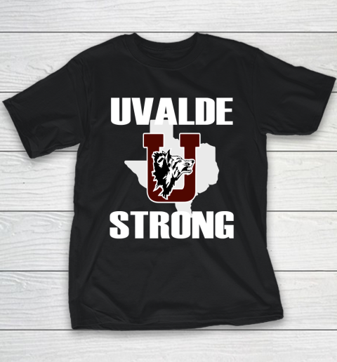 Uvalde Strong Shirt Uvalde Texas End Gun Violence Youth T-Shirt