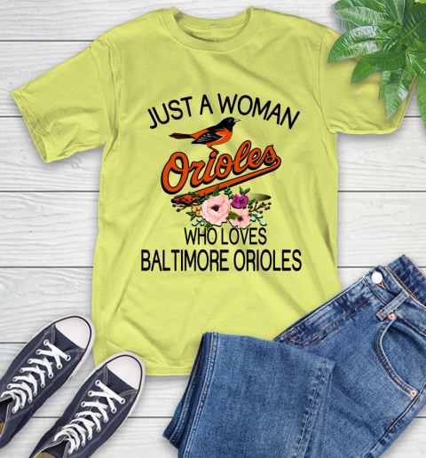 MLB Just A Woman Who Loves Baltimore Orioles Baseball Sports T-Shirt 8