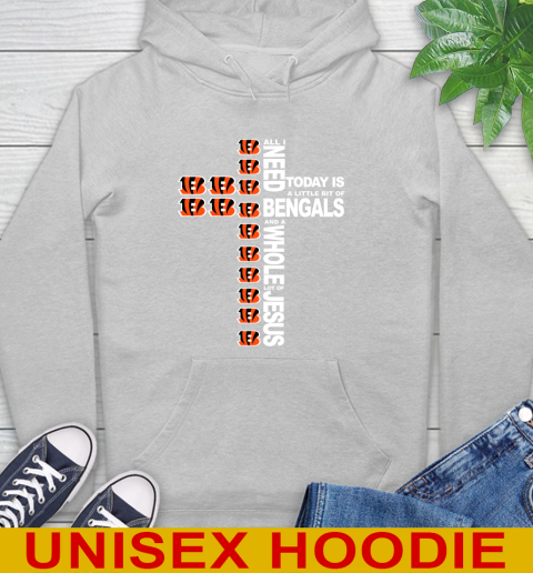 NFL All I Need Today Is A Little Bit Of Cincinnati Bengals Cross Shirt Hoodie 6
