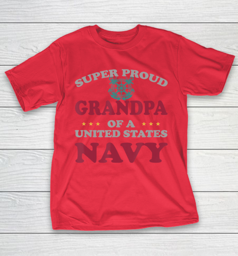 GrandFather gift shirt Vintage Veteran Super Proud Grandpa of a United States Navy T Shirt T-Shirt 19
