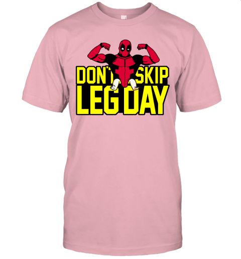 l0b2 deadpool dont skip leg day workout at the gym shirts jersey t shirt 60 front pink