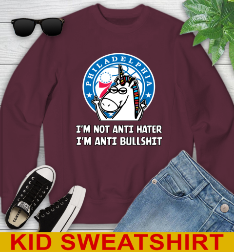 Philadelphia 76ers NBA Basketball Unicorn I'm Not Anti Hater I'm Anti Bullshit Youth Sweatshirt 5