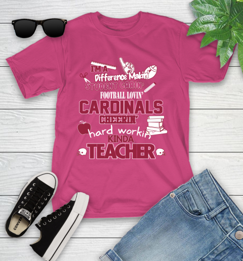Arizona Cardinals NFL I'm A Difference Making Student Caring Football Loving Kinda Teacher Youth T-Shirt 11