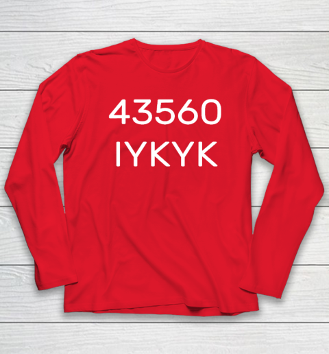 43560 IYKYK Long Sleeve T-Shirt 6