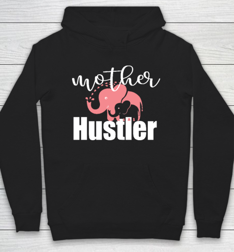 Funny Mother Hustler Essential Mother's Day Gift Hoodie