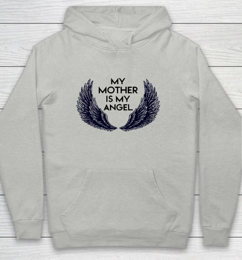Mother's Day Funny Gift Ideas Apparel  MY MOTHER IS MY ANGEL T Shirt Youth Hoodie