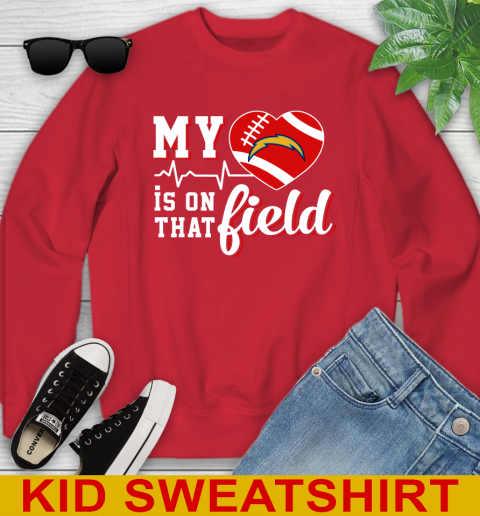 NFL My Heart Is On That Field Football Sports Los Angeles Chargers Youth Sweatshirt 7