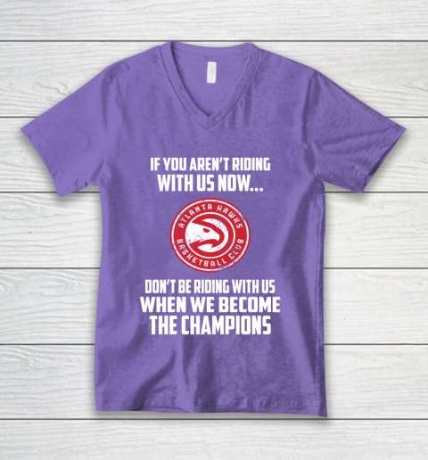 NBA Atlanta Hawks Basketball We Become The Champions V-Neck T-Shirt 8