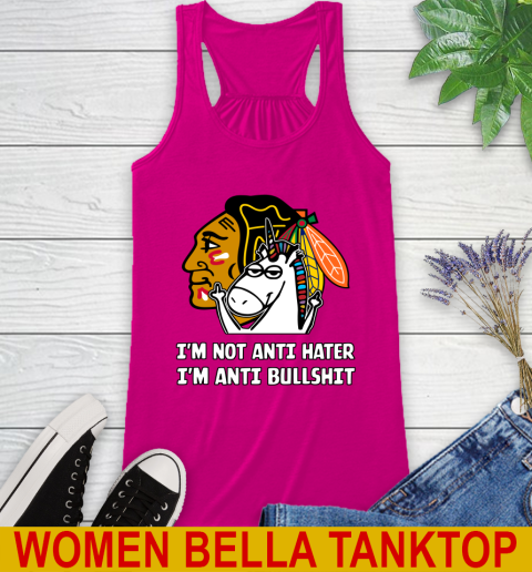Chicago Blackhawks NHL Hockey Unicorn I'm Not Anti Hater I'm Anti Bullshit Racerback Tank 8