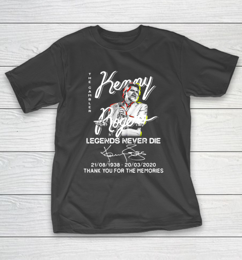 The gambler Kenny Legends Never Die 1938 2020 thank you for the memories signatures T-Shirt