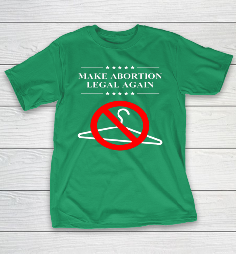 Pro Choice Shirt Make Abortion Legal Again T-Shirt 4