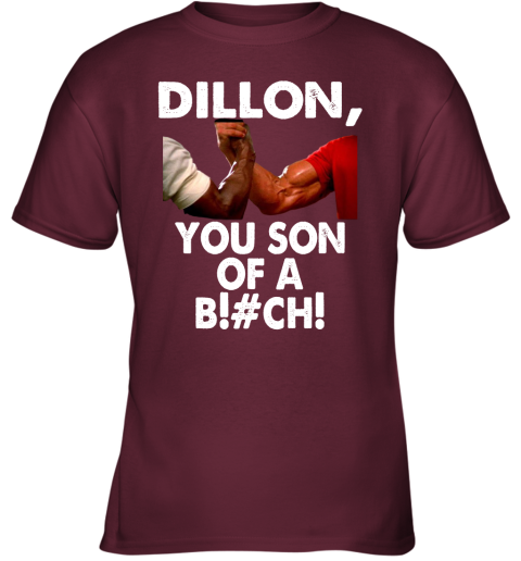 47na dillon you son of a bitch predator epic handshake shirts youth t shirt 26 front maroon