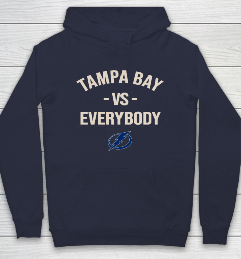 Tampa Bay Lightning Vs Everybody Hoodie 2