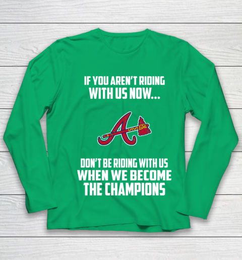 MLB Atlanta Braves Baseball We Become The Champions Youth Long Sleeve 4