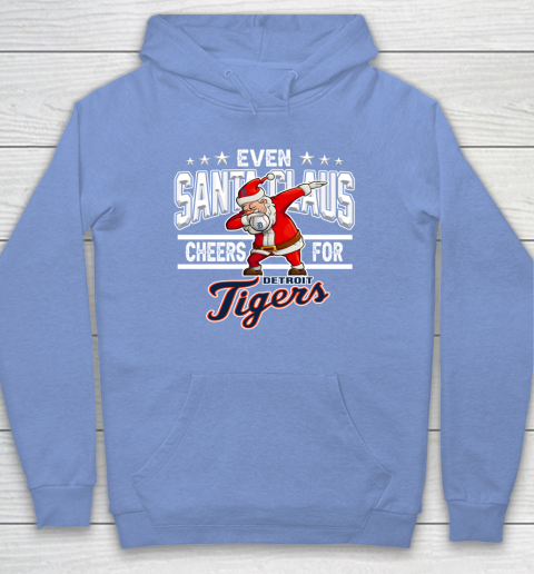 Detroit Tigers Even Santa Claus Cheers For Christmas MLB Hoodie 8