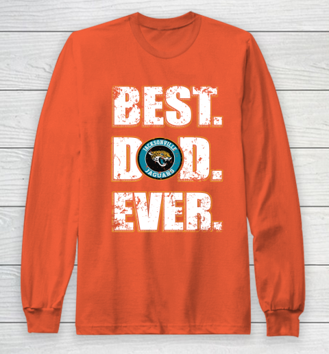 NFL Jacksonville Jaguars Football Best Dad Ever Family Shirt Long Sleeve T-Shirt 3
