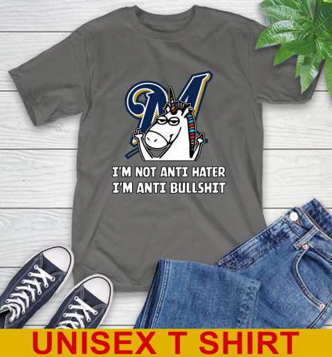 Milwaukee Brewers MLB Baseball Unicorn I'm Not Anti Hater I'm Anti Bullshit T-Shirt 8