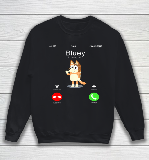Blueys is Calling Funny Iphone Sweatshirt