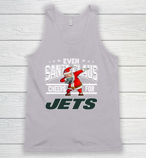 New York Jets Even Santa Claus Cheers For Christmas NFL Tank Top 3