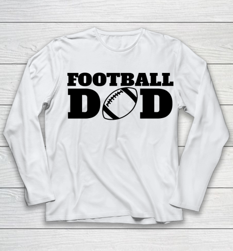 Father's Day Funny Gift Ideas Apparel  Football Dad shirt , Football , Dad , Football Daddy Youth Long Sleeve