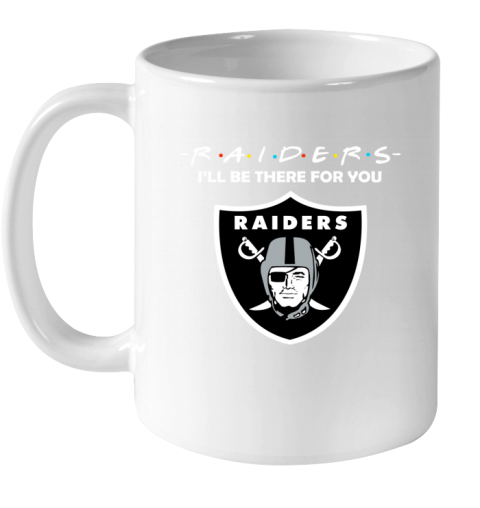 63h0 oakland raiders friends i39 ll be there for you ceramic mug 110 56 front white