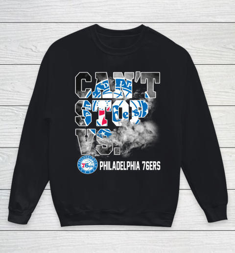 NBA Philadelphia 76ers Basketball Can't Stop Vs Youth Sweatshirt