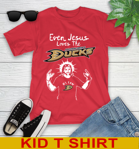 Anaheim Ducks NHL Hockey Even Jesus Loves The Ducks Shirt Youth T-Shirt 11