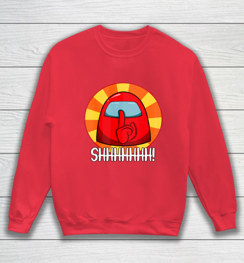 Among Us Game Shirt Cool Among Us shirt Crewmate or Impostor SHHHHHH Sweatshirt 7
