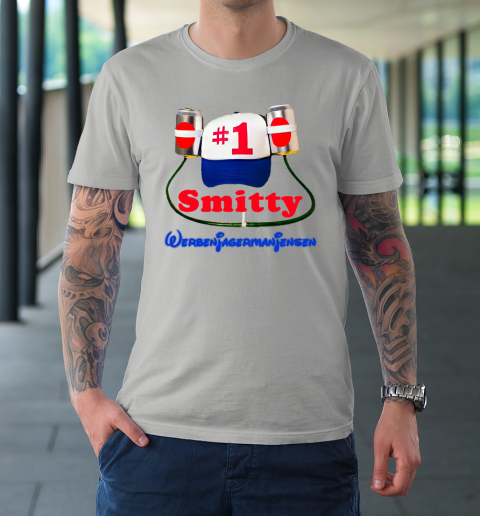 Funny smitty werbenjagermanjensen He Was Number One T-Shirt 16