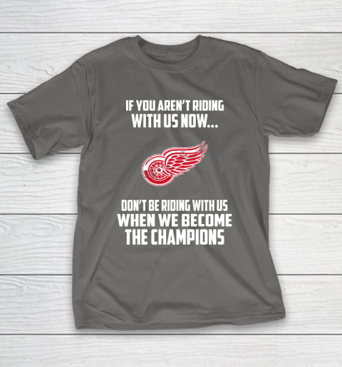 NHL Detroit Red Wings Hockey We Become The Champions T-Shirt 8