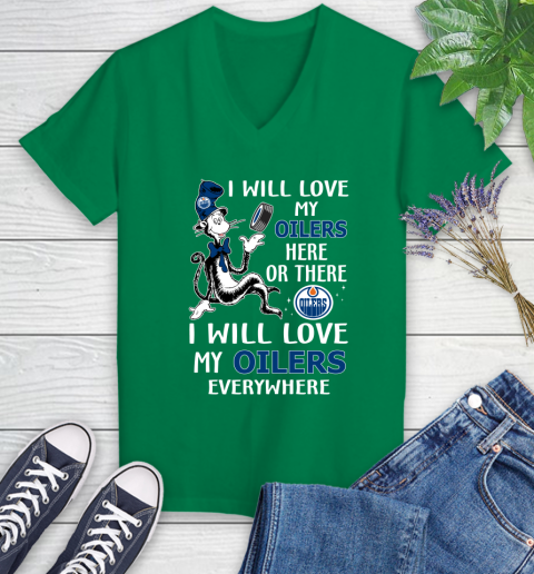 NHL Hockey Edmonton Oilers I Will Love My Oilers Everywhere Dr Seuss Shirt Women's V-Neck T-Shirt 4