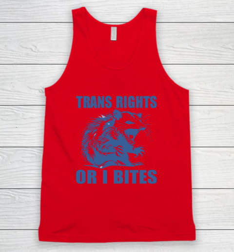 Trans Rights Or I Bites Raccoon Tank Top 3