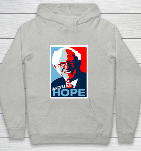 Bernie Sanders Actual Hope T Shirt 126