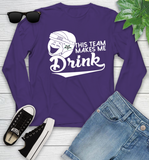 Dallas Stars NHL Hockey This Team Makes Me Drink Adoring Fan Youth Long Sleeve 4