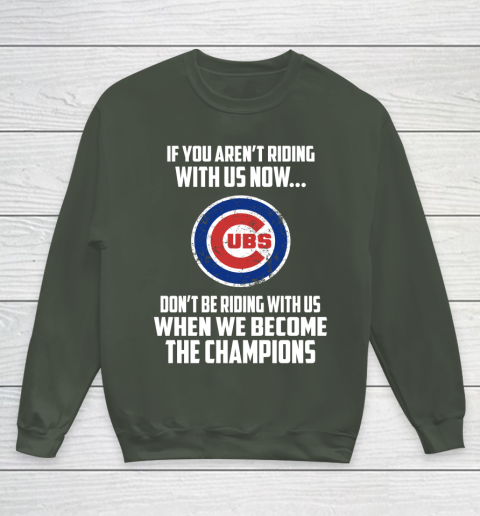 MLB Chicago Cubs Baseball We Become The Champions Youth Sweatshirt 8
