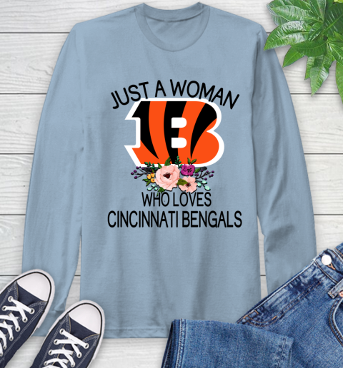 NFL Just A Woman Who Loves Cincinnati Bengals Football Sports Long Sleeve T-Shirt 6