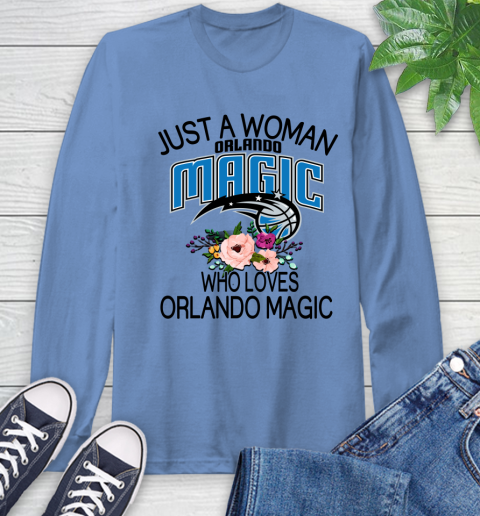 NBA Just A Woman Who Loves Orlando Magic Basketball Sports Long Sleeve T-Shirt 10
